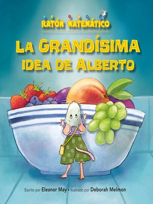 cover image of La grandísima idea de Alberto